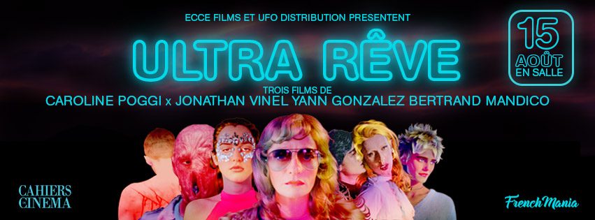 Ultra Rêve, Yann Gonzalez x Bertrand Mandico : “On a partagé des acteurs, des techniciens circulent entre nos films, c’est important quand tu fais du cinéma”