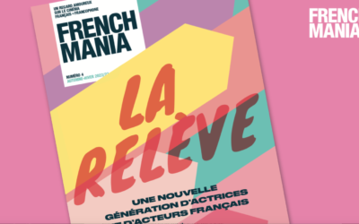 FrenchMania n°4 : “La Relève” est en kiosques et librairies
